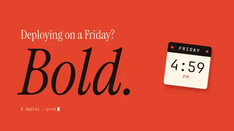 Deploying on a Friday? Bold., developer desktop wallpaper
